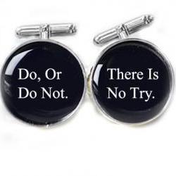 Do or Do not Cufflinks Do, Or Do Not. There Is No Try Star War Personalized gift guy cuff links